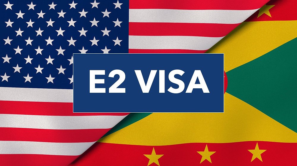 E-2 Visa pathway through Grenada Citizenship by Investment for entrepreneurs seeking US business opportunities